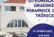 SVEČANO OTVORENJE NOVE GRADSKE RIBARNICE I TRŽNICE U NOVALJI