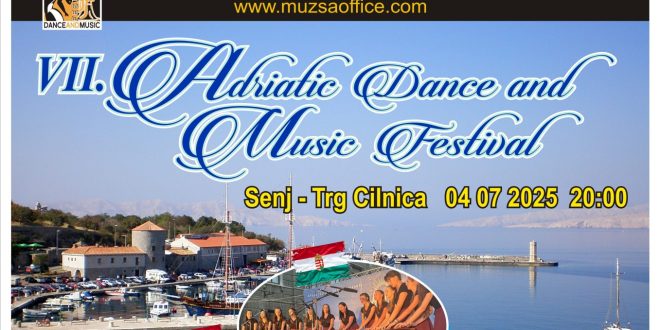 ADRIATIC DANCE AND MUSIC FESTIVAL U SENJU