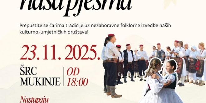 U NP Plitvička Jezera uskoro manifestacija  “Naši koraci, naša pjesma”