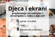 U Korenici predavanje “Djeca i ekrani”