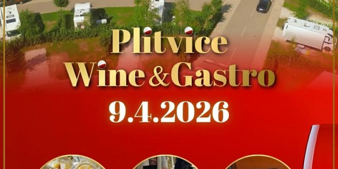 Plitvice Wine & Gastro -09.travnja je novi termin susreta turizma i humanosti u srcu Like