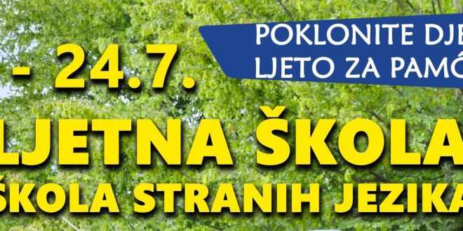 Ljetna škola i škola  stranih jezika na Grabovači
