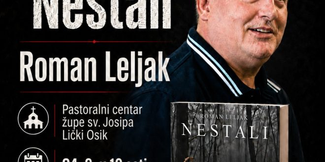 U PASTORALNOM CENTRU SV. JOSIPA U LIČKOM OSIKU ODRŽAT ĆE SE PREDSTAVLJANJE KNJIGE “NESTALI”